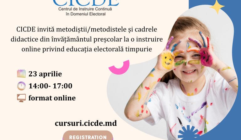 CICDE invită cadrele didactice din învățământul preșcolar la o sesiune de instruire online, dedicată implementării Metodologiei de educație electo