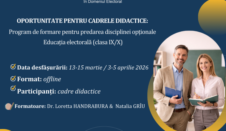 Oportunitate pentru cadrele didactice Program de formare pentru predarea disciplinei opționale Educația electorală (clasa IXX) (2)